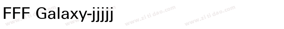 FFF Galaxy字体转换